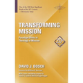 Transforming Mission: Paradigm Shifts in Theology of Mission - Paperback