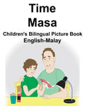 English-Malay Time/Masa Children's Bilingual Picture Book - Paperback