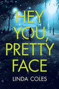 Hey You, Pretty Face - Paperback