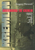 Undermining the Kremlin - Hardcover