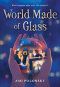 World Made of Glass - Hardcover