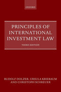 Principles of International Investment Law - Paperback