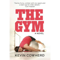 The Gym - Hardcover