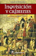 Inquisicion y crimenes: Prologo de Mauricio Carrera - Paperback