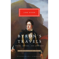 Byron's Travels: Poems, Letters, and Journals - Hardcover