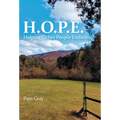 H.O.P.E.: Helping Other People Endure - Hardcover