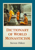 Dictionary of World Monasticism - Paperback