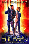 Renegade Children: An Intergalactic Space Opera Adventure - Paperback