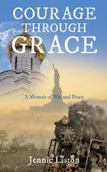 Courage Through Grace - Paperback