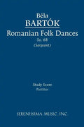 Romanian Folk Dances, Sz.68: Study score - Paperback