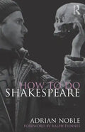 How to do Shakespeare - Paperback