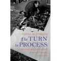 The Turn to Process - Paperback