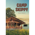 Camp Skippy - Paperback