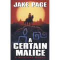 A Certain Malice - Paperback