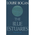 The Blue Estuaries: Poems: 1923-1968 - Paperback