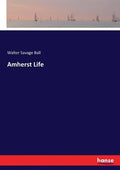 Amherst Life - Paperback