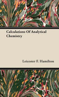 Calculations of Analytical Chemistry - Hardcover