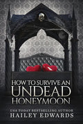 How to Survive an Undead Honeymoon - Paperback
