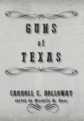 Guns of Texas - Hardcover