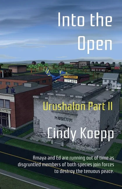 Into the Open: Urushalon Part II - Paperback