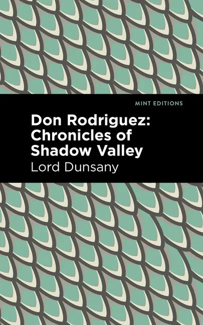 Don Rodriguez: Chronicles of Shadow Valley - Paperback