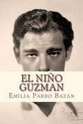 El nlno Guzman - Paperback