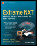 Extreme NXT: Extending the LEGO MINDSTORMS NXT to the Next Level - Paperback