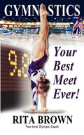 Gymnastics: Your Best Meet Ever! - Paperback