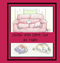 Sofas Only Come Out at Night - Hardcover
