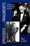 Episodes and Fragments - Paperback