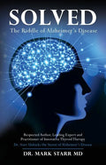 Solved: The Riddle of Alzheimer's Disease - Paperback