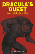 Dracula's Guest and Other Weird Stories - Paperback