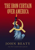 The Iron Curtain Over America - Paperback