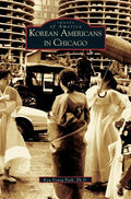 Korean Americans in Chicago - Hardcover