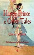 The Happy Prince and Other Tales - Paperback