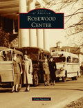 Rosewood Center - Hardcover