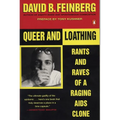 Queer and Loathing: Rants and Raves of a Raging AIDS Clone - Paperback
