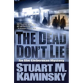 The Dead Don't Lie: An Abe Lieberman Mystery - Paperback