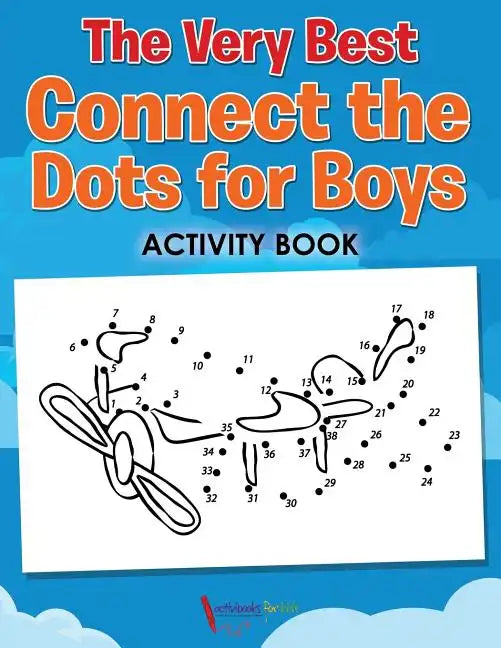 The Very Best Connect the Dots for Boys Activity Book - Paperback