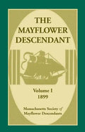 The Mayflower Descendant, Volume 1, 1899 - Paperback
