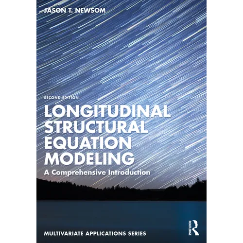 Longitudinal Structural Equation Modeling: A Comprehensive Introduction - Paperback