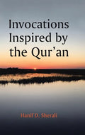 Invocations Inspired by the Qur'an - Hardcover