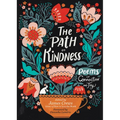 The Path to Kindness: Poems of Connection and Joy - Paperback