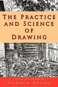 The Practice and Science of Drawing - Paperback
