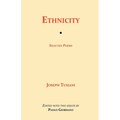Ethnicity: Selected Poems - Paperback