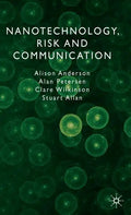 Nanotechnology, Risk and Communication - Hardcover