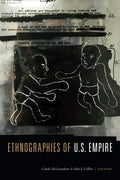 Ethnographies of U.S. Empire - Paperback