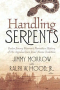 Handling Serpents: Pastor Jimmy - Paperback