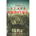 The Stars Undying - Paperback