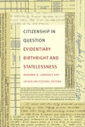 Citizenship in Question: Evidentiary Birthright and Statelessness - Paperback